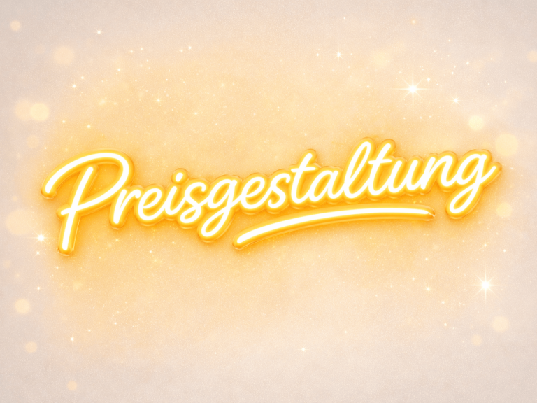 Text in leuchtendem Stil: „Preiskgestaltung“ auf hellem Hintergrund.